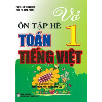 Vở ôn tập hè Toán ,Tiếng Việt 1