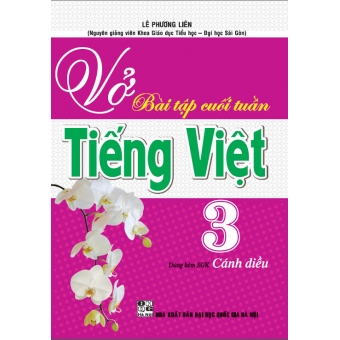 Vở Bài Tập Cuối Tuần Tiếng Việt 3 (Bám Sát SGK Cánh Diều)