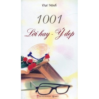 1001 Lời Hay Ý Đẹp&nbsp;
