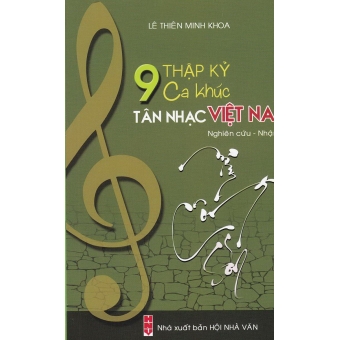 9 thập kỷ ca khúc tân nhạc Việt Nam